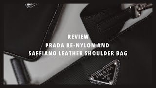 Review 28  Prada ReNylon and Saffiano leather shoulder bag [upl. by Erlandson488]