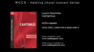 Lorenz Maierhofer  Cantemus [upl. by Niwre406]