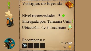 VESTIGIOS DE LEYENDA  Dofus 272   MISIONES   2024 [upl. by Ahcas871]