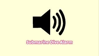 Submarine Dive Alarm Sound Effect [upl. by Joshuah944]