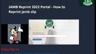 JAMB Reprint 2022 Portal – How to Reprint Jamb slip [upl. by Mathias]