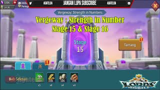 Vergeway strenght in numbers stage 15 amp stage 16 Lords Mobile [upl. by Adama]