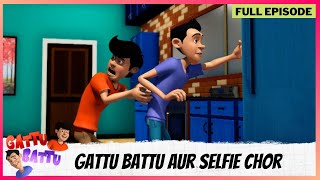 Gattu Battu  Full Episode  Gattu Battu aur Selfie chor [upl. by Sheelagh]