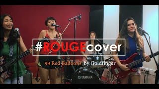 99 Red Balloons  NENA Rouge Cover [upl. by Ayot]