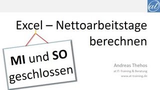 Excel  397  Nettoarbeitstage berechnen  Mittwoch und Sonntag frei [upl. by Tranquada]