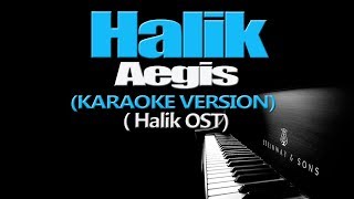 HALIK  Aegis KARAOKE VERSION Halik OST [upl. by Azitram]