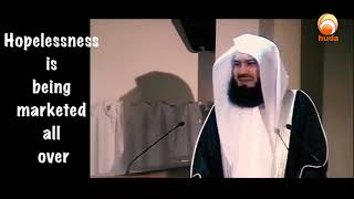 Hopelessness is being marketed all over Mufti Menk hudatv [upl. by Niawtna356]