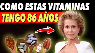 COMO las 3 Mejores VITAMINAS y no ENVEJEZCO ¡Jane Fonda 86 Todavía Parece Tener 59 [upl. by Trebbor]