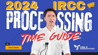 2024 January IRCC Processing Times Guide  Canada Immigration News January 2024 [upl. by Caitlin]