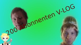 VLog ►200 Abonnenten Dankeschön an Euch  Ich in der Zukunft [upl. by Jocelin]