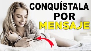 Cómo Conquistar A Una Mujer Por Mensajes De Texto  Misaglez Lifestyle [upl. by Nnaeed]