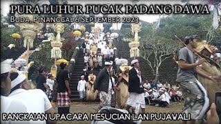 PURA PUCAK PADANG DAWA  Pujawali 6  9  2023  Rangkaian Prosesi Upacara Mesucian Ring Beji Agung [upl. by Letty734]