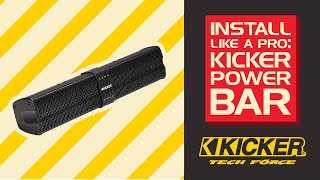 Power Bar Installation  KICKER Tech Force [upl. by Joon484]