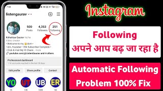 instagram automatic following problem  instagram following automatically increasing instagram ig [upl. by Navak677]