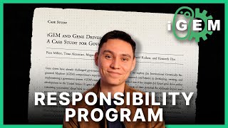 The iGEM Responsibility Program [upl. by Comstock]