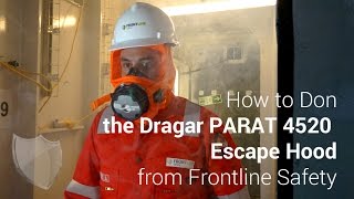 How to Don the Dräger‎ PARAT 4520 Industrial Escape Hood from Frontline Safety [upl. by Leeda]