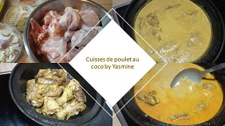 Cuisses de poulet au coco by Yasmine [upl. by Irme]