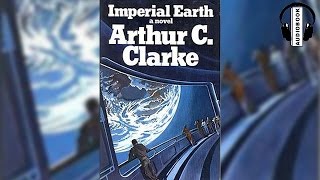 Audiobook Imperial Earthr by Arthur C Clarke [upl. by Schlenger]