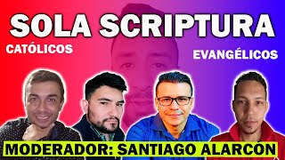 DEBATE SOLA SCRIPTURA Rigo Ardon y L Lisboa vs Salvador Barragán y L Mendoza Santiago Alarcón [upl. by Aizahs110]