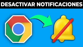 Cómo Desactivar Eliminar las Notificaciones de Google Chrome 2023 [upl. by Horner]