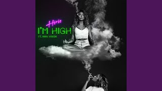 Im High [upl. by Florida]