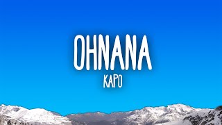 Kapo  OHNANA [upl. by Nnyled653]