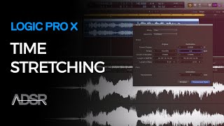 Time Stretching in Logic Pro X [upl. by Argus]