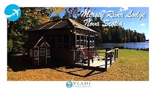 Mersey River Lodge Canada Nova Scotia [upl. by Ahola]