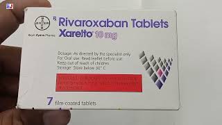 Xarelto 10 mg Tablet  Rivaroxaban Tablet 10 mg Uses  Xarelto 10 mg Tablet uses Dosage Review Hindi [upl. by Iveksarap]