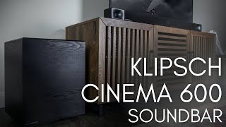 Klipsch Cinema 600 Soundbar Review  Klipsch Home Theater Solution [upl. by Deloris132]