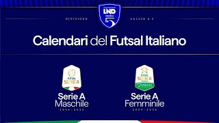 Calcio a 5 i calendari di Serie A maschile e femminile 20242025 [upl. by Ssor843]