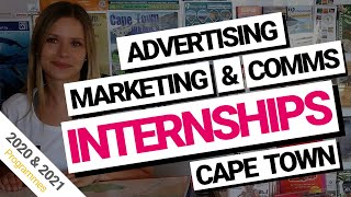 Advertising Communications and Marketing Internships Cape Town South Africa 2020 amp 2021 [upl. by Ketti746]