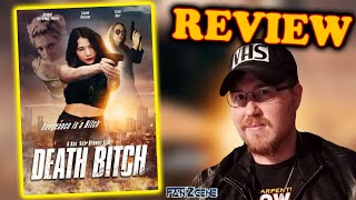 Death Bitch 2024 Movie Review [upl. by Eimmelc625]