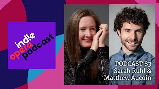 Podcast 83 Sarah Ruhl and Matthew Aucoin Eurydice [upl. by Najed]