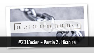 Lacier  Partie 2  Histoire  QQF 29 [upl. by Fillbert967]