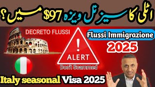 ‼️Italy seasonal visa 2025  decreto flussi  nullaosta [upl. by Nim245]