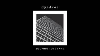 DynArec  Looping Love Lane [upl. by Airdnekal238]