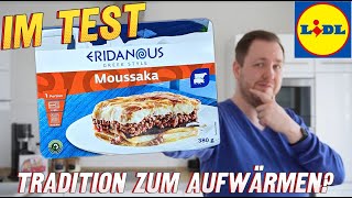 Lidl Eridanous Griechische Moussaka im Test [upl. by Natanoy]