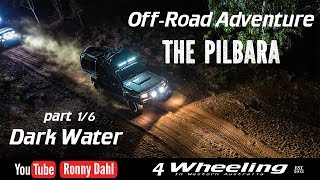 OffRoad Adventure The Pilbara 16 [upl. by Ttiwed168]