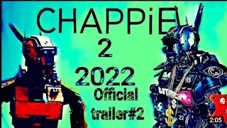 Chappie 2 Rise of The Robots  Trailer [upl. by Soinotna]