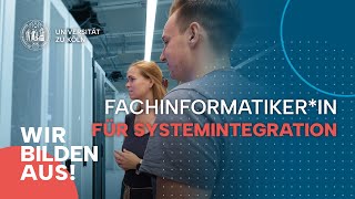 WIR BILDEN AUS  Fachinformatikerin für Systemintegration [upl. by Ebag]