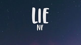 NF – Lie Lyrics [upl. by Oirom]