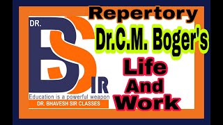 Boger Life And Work  Repertory Homoeopathy  DrBhavesh Sir Classes [upl. by Bello]