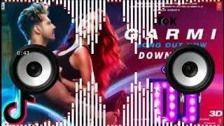 Garmi Song Remix ✔️ Badshah Neha K 💘 Tiktok Viral Dj Remix Songs [upl. by Ivatts]