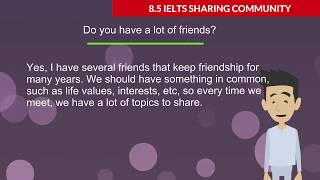 Full IELTS Speaking Test BAND 8 Preparation Topic FRIENDS [upl. by Yarg]