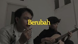 Berubah  NAIF cover by Albayments petikgalau [upl. by Tami]