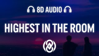 Travis Scott  HIGHEST IN THE ROOM Lyrics  8D Audio 🎧 [upl. by Irtemed]