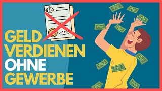 Nebenbei Geld verdienen OHNE Gewerbe – Top 5 Ideen [upl. by Carbo]