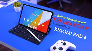 Sebelum Beli Xiaomi Pad 6 Ini KEKURANGAN dan Kelebihannya [upl. by Mya]