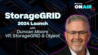 StorageGRID 2024 Launch  NetApp ONAIR [upl. by Lipman]